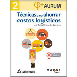 TÉCNICAS PARA AHORRAR COSTOS LOGÍSTICOS - AURUM 2