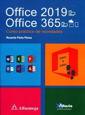 OFFICE 2019 OFFICE 365. CURSO PRACTICO DE NOVEDADES