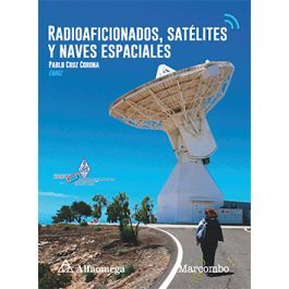 RADIOAFICIONADOS, SATÉLITES Y NAVES ESPACIALES