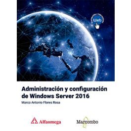 ADMINISTRACIÓN Y CONFIGURACIÓN DE WINDOWS SERVER 2016