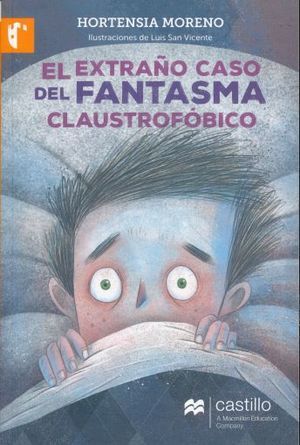 EXTRAÑO CASO DEL FANTASMA CLAUSTROFÓBICO, EL