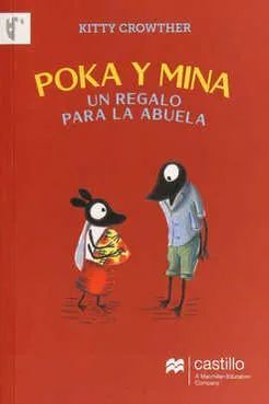 POKA Y MINA. UN REGALO PARA LA ABUELA