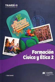 TRAVESIAS FORMACIÓN CÍVICA Y ÉTICA  2