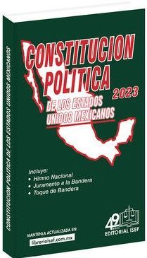 CONSTITUCIÓN POLÍTICA DE LOS ESTADOS UNIDOS MEXICANOS 2023