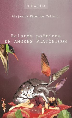 RELATOS POÉTICOS DE AMORES PLATÓNICOS