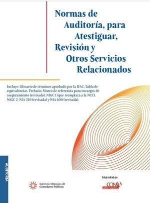 NORMAS DE AUDITORÍA PARA ATESTIGUAR, REVISIÓN Y OTROS SERVICIOS RELACIONADOS 023 ESTUDIANTIL