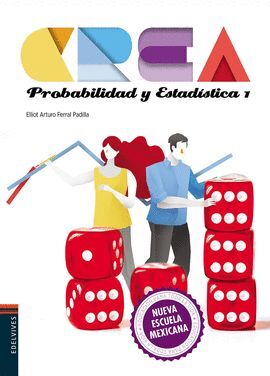 CREA PROBABILIDAD Y ESTADÍSTICA 1