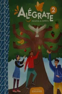 ALÉGRATE 2 SECUNDARIA ESCUCHA AL ESPÍRITU