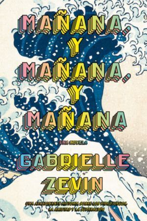 MAÑANA, Y MAÑANA, Y MAÑANA