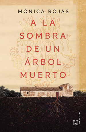 A LA SOMBRA DE UN ÁRBOL MUERTO