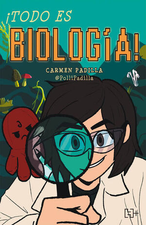 ¡TODO ES BIOLOGÍA!
