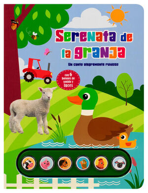 SERENATA EN LA GRANJA, UN CANTO ALEGREMENTE RUIDOSO