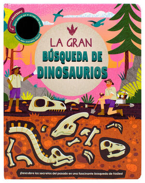 GRAN BÚSQUEDA DE DINOSAURIOS, LA