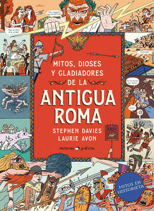 MITOS, DIOSES Y GLADIADORES EN LA ANTIGUA ROMA