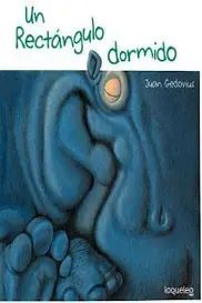 UN RECTÁNGULO DORMIDO