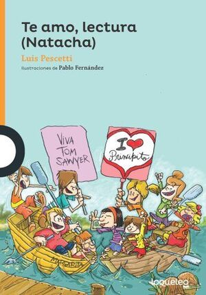 TE AMO LECTURA (NATACHA)