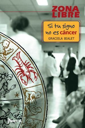 SI TU SIGNO NO ES CÁNCER