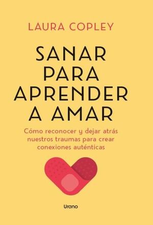SANAR PARA APRENDER A AMAR
