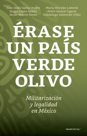 ÉRASE UN PAÍS VERDE OLIVO