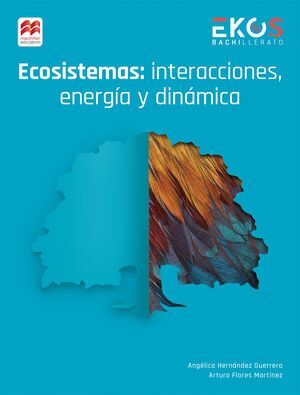 EKOS ECOSISTEMAS, INTERACCIÓNES, ENERGÍA Y DINÁMICA 3