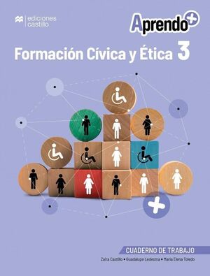 APRENDO + FORMACIÓN CÍVICA Y ÉTICA 3 CUADERNO DE TRABAJO