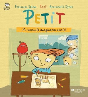 PETIT ¡ MI MASCOTA IMAGINARIA EXISTE!