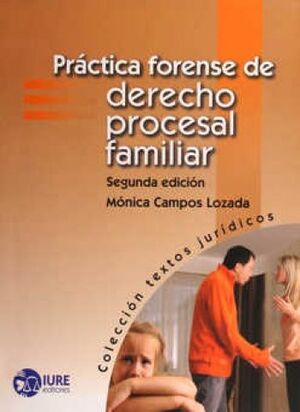 PRACTICA FORENSE DE DERECHO PROCESAL FAMILIAR