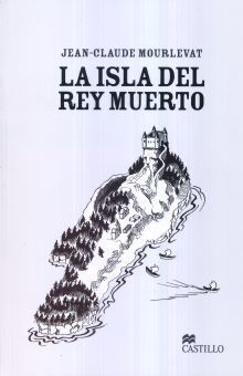 ISLA DEL REY MUERTO, LA