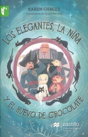 ELEGANTES, LA NIÑA Y EL HUEVO DE CHOCOLATE, LOS