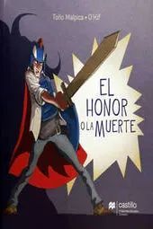 HONOR O LA MUERTE, EL