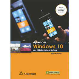 APRENDER WINDOWS 10 - CON 100 EJERCICIOS PRÁCTICOS