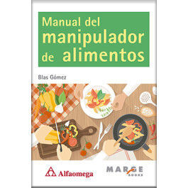 MANUAL DEL MANIPULADOR DE ALIMENTOS