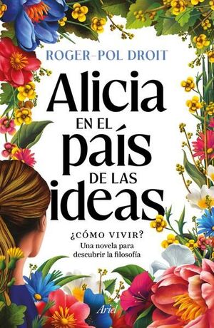 ALICIA EN EL PAÍS DE LAS IDEAS