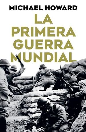 PRIMERA GUERRA MUNDIAL, LA