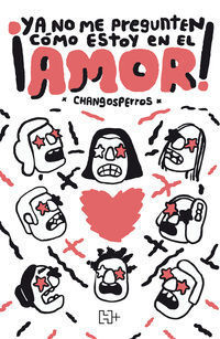 ¡YA NO ME PREGUNTEN CÓMO ESTOY EN EL AMOR!