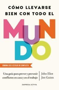 CÓMO LLEVARSE BIEN CON TODO EL MUNDO