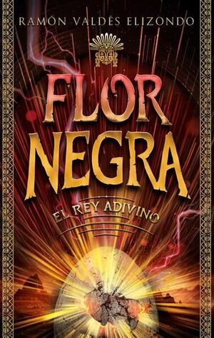 REY ADIVINO. FLOR NEGRA 2
