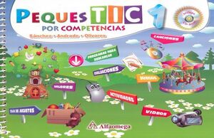PEQUES TIC 1: POR COMPETENCIAS