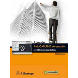 APRENDER AUTOCAD 2013 AVANZADO - CON 100 EJERCICIOS