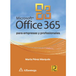 MICROSOFT OFFICE 365 - PARA EMPRESAS Y PROFESIONALES