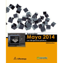 APRENDER MAYA 2014 CON 100 EJERCICIOS PRÁCTICOS