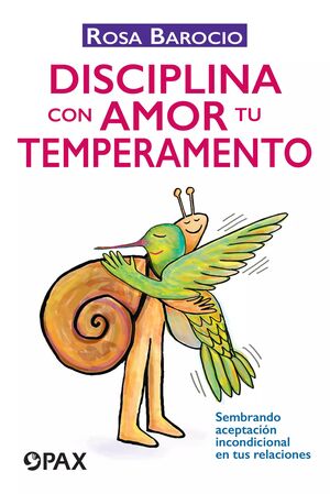 DISCIPLINA CON AMOR TU TEMPERAMENTO