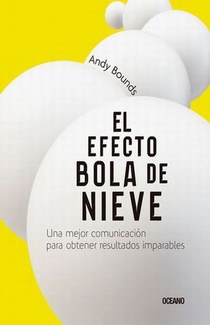 EFECTO BOLA DE NIEVE, EL