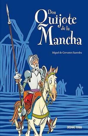 DON QUIJOTE DE LA MANCHA PARA NIÑOS (NUEVA EDICIÓN)