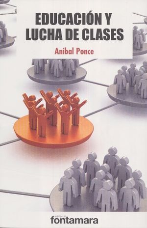 EDUCACIÓN Y LUCHA DE CLASES