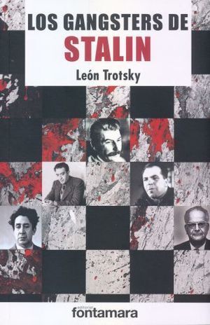 GANGSTERS DE STALIN, LOS