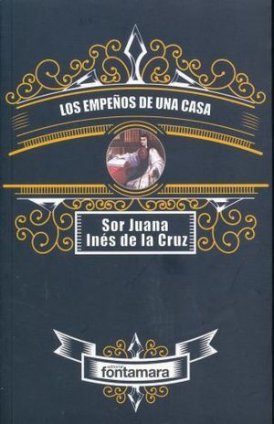 EMPEÑOS DE UNA CASA, LOS