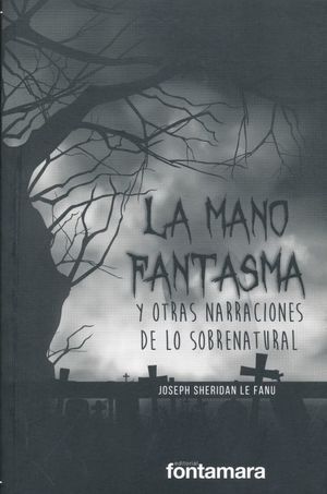 MANO FANTASMA. LA