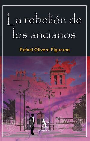 REBELIÓN DE LOS ANCIANOS, LA