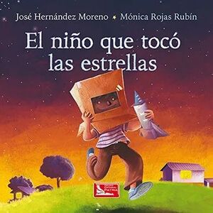 NIÑO QUE TOCÓ LAS ESTRELLAS, EL